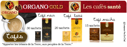 Organo Gold Café Santé les Produits Café :-)