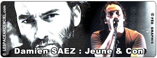 Damien-SAEZ-jeune-et-con