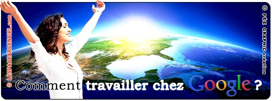 Comment-travailler-chez-google